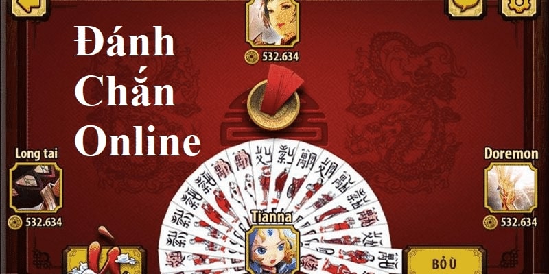 đánh chắn online