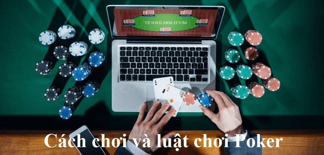 Cach-choi-va-luat-choi-Poker-chi-tiet-cho-nguoi-moi