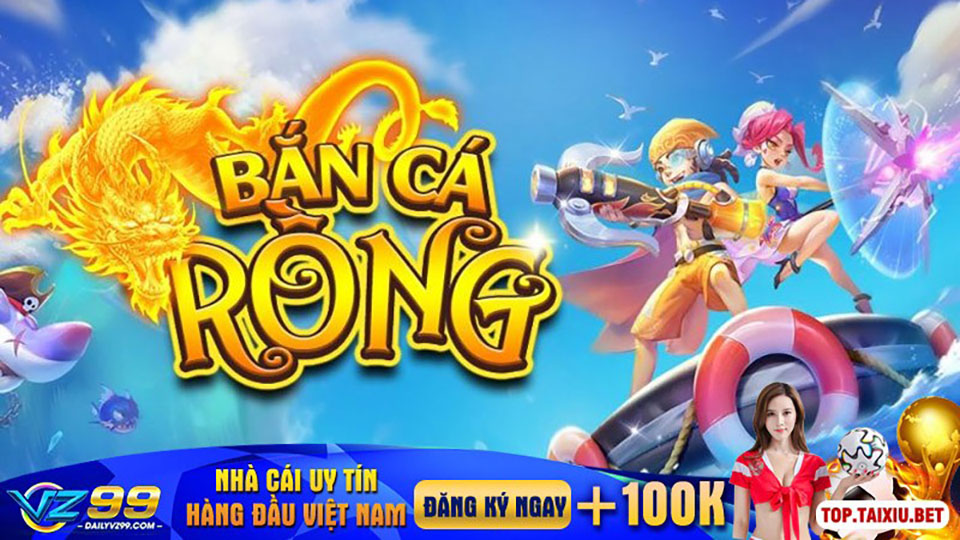 ban ca rong