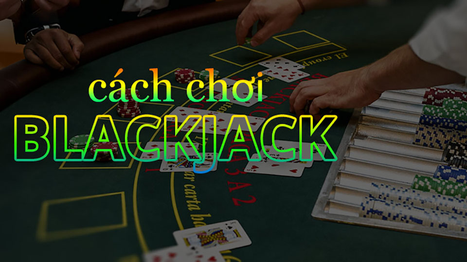 5 Mẹo để Chơi Blackjack Trực Tuyến 2024 – Làm thế nào để Cải Thiện Kỹ Năng của Bạn!